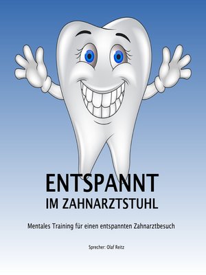 cover image of Entspannt im Zahnarztstuhl
